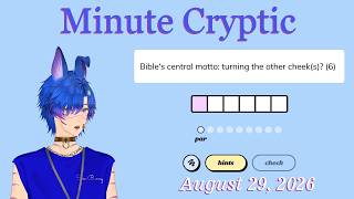 Minute Cryptic August 29, 2026