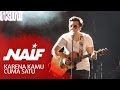 Download Lagu Naif - Karena Kamu Cuma Satu (Jatim Fair Surabaya 2013)