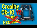 Creality CR10 V2 Features Pros and Cons
