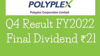 Polyplex Corporation Q4 Result|Polyplex Corporation Dividend |Polyplex Corporation Share Latest News