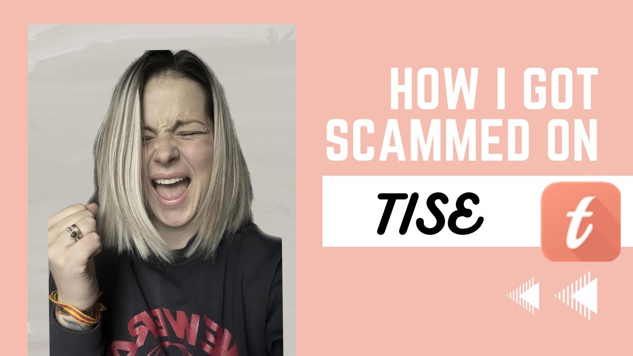 How I got scammed on Tise
