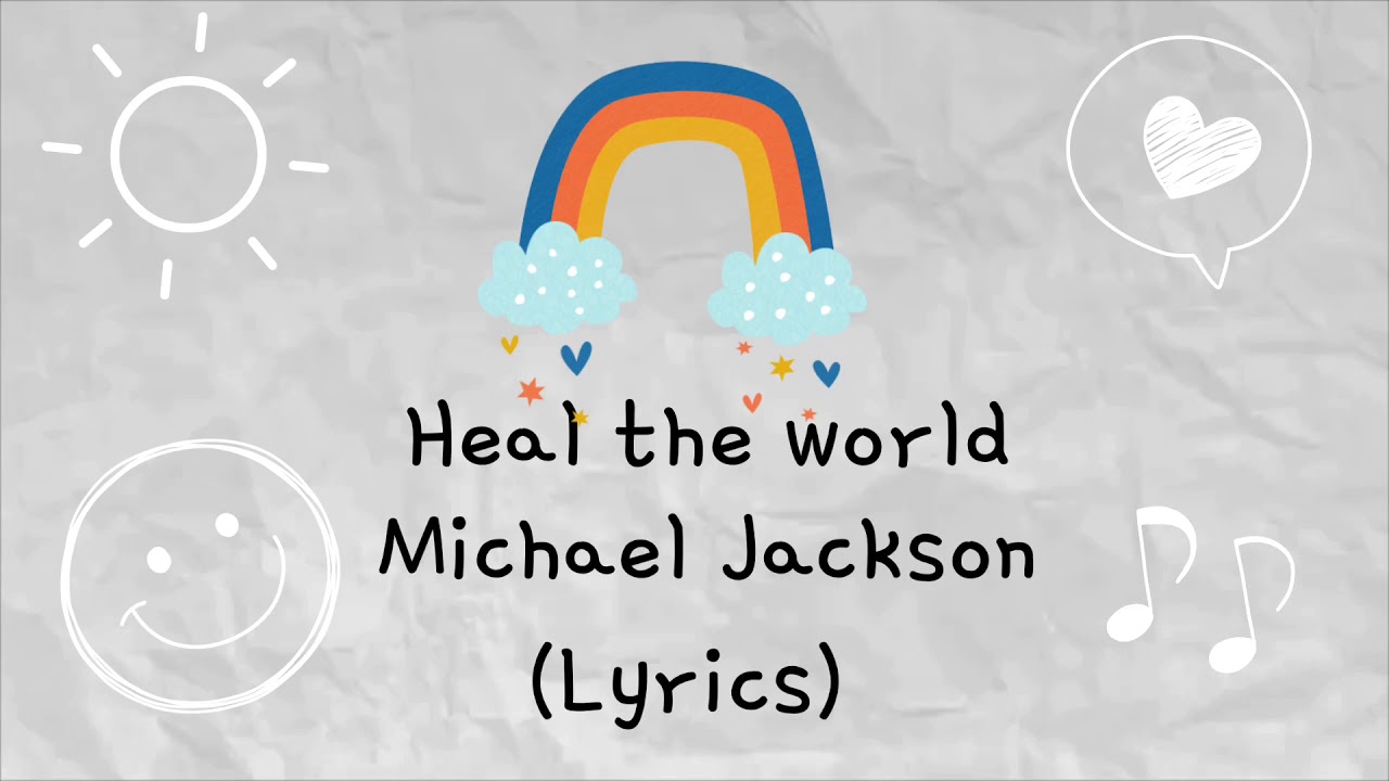 Heal the World Lyrics | Michael Jackson | Coronavirus Outbreak 2020