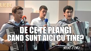 Video thumbnail of "Beni Cibu - De ce te plangi cand sunt aici cu tine (?) VERSURI"