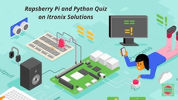 Raspberry Pi and Python Quiz Answers | By Itronix solutions | with Certificate