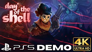 Day of the Shell Demo Gameplay | PS5 Games | 4K HDR | No Commentary Gaming