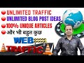 Unlimited Traffic To Your Website | Unlimited Blog Post Ideas | Adsense Friendly Unique Articles