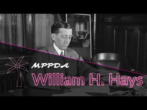 Unit 11: The Hays Production Code