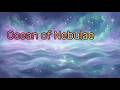 Ocean of Nebulae | Relaxing RPG Instrumental for Deep Focus, Meditation, Stress relief &amp; Calm.