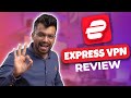 Express VPN Review - Best VPN in the Market?