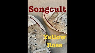 Yellow Rose - Songcult