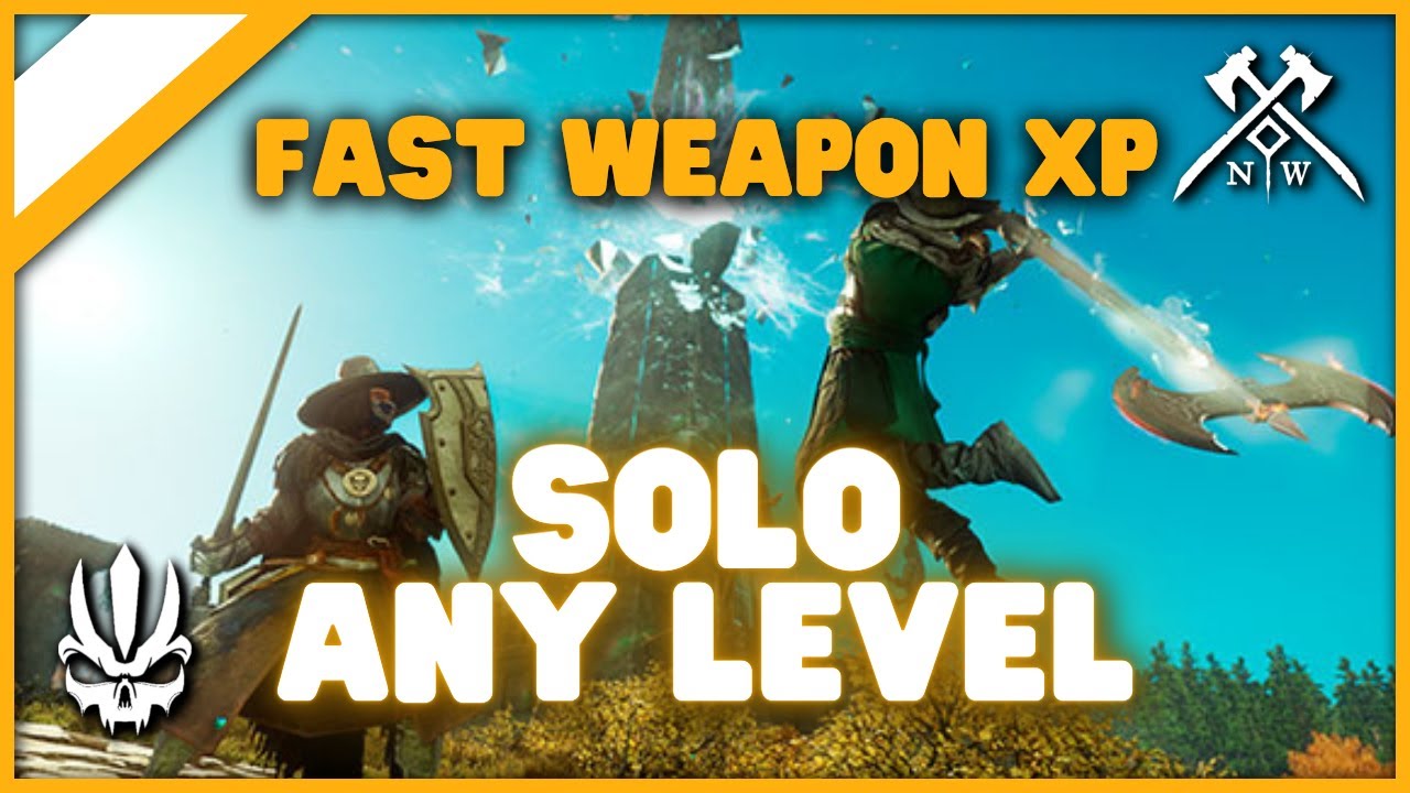 Solo Weapon XP New World Guide YouTube
