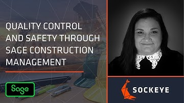 Quality Control and Safety Through Sage Construction Management