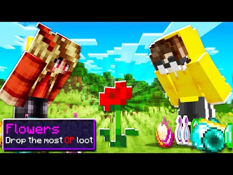 Minecraft, but flowers DROP OP ITEMS!