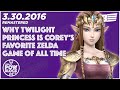 Why Twilight Princess is Corey's Favorite Zelda Game - Nintendo Pow Block 3.30.2016