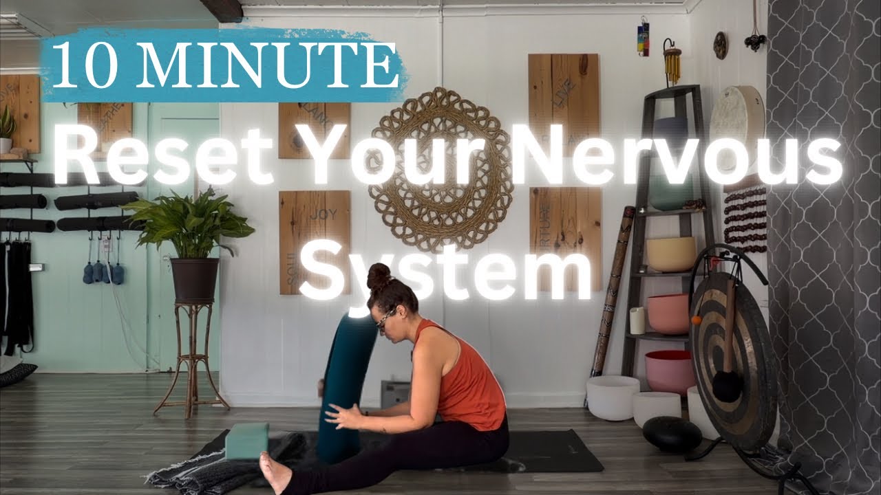 Nervous System Reset | 10-Min Restorative Yoga for Deep Calm - YouTube