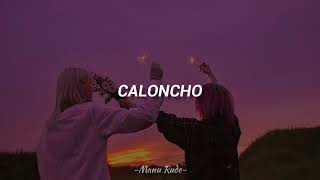 Caloncho - Somos Instantes - Letra