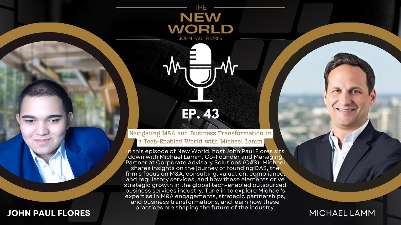 Navigating M&A and Business Transformation in a Tech-Enabled World with Michael Lamm