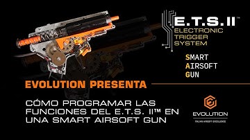 EVOLUTION Airsoft - E.T.S. II™ | [ESP🇪🇸] Video Tutorial