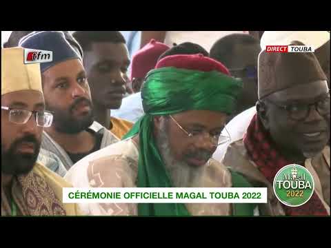 TFM LIVE : Ceremonie officielle Magal Touba 2022