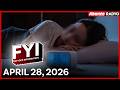 FYI | Pagpupuyat Naka-Cancer Nga Ba? | April 28, 2026