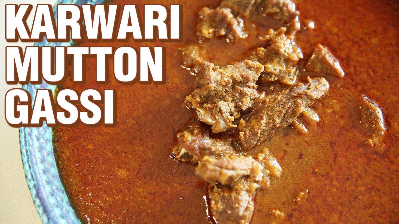 Karwari Style Mutton Gassi - How To Make Mutton Curry - Mutton Recipe - Smita Deo | Get Curried