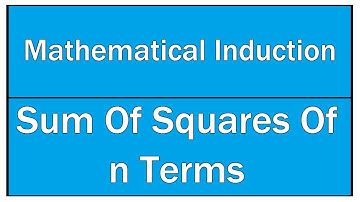 Sum Of Squares Of n Terms - Mathematical Induction / Polynomials / Maths Algebra