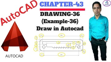 Autocad 2D Practice Drawing 2018🚡🚡| Chapter-43 | Drawing-36 (Example-36) | By Ahuja Technical Hant