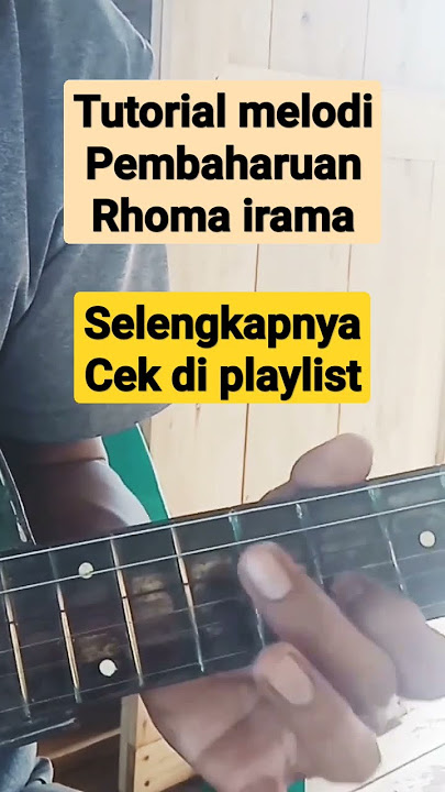 #pembaharuan #cover #melody #tutorial #melodysongs