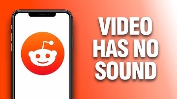 How To Fix And Solve Reddit App Video Has No Sound - Final Solution
