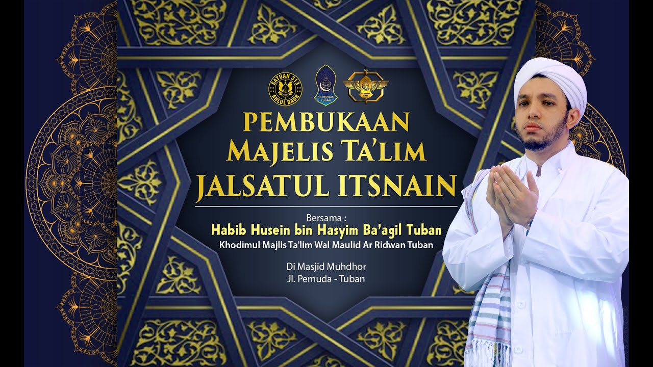 Allah SWT Mengampuni Orang-orang yang Duduk di Majelis Taklim,. Habib Husein bin Hasyim Baagil