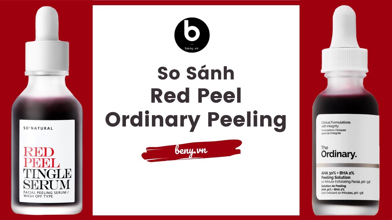 So Sánh Serum Red Peel Và The Ordinary Peeling Solution - YouTube
