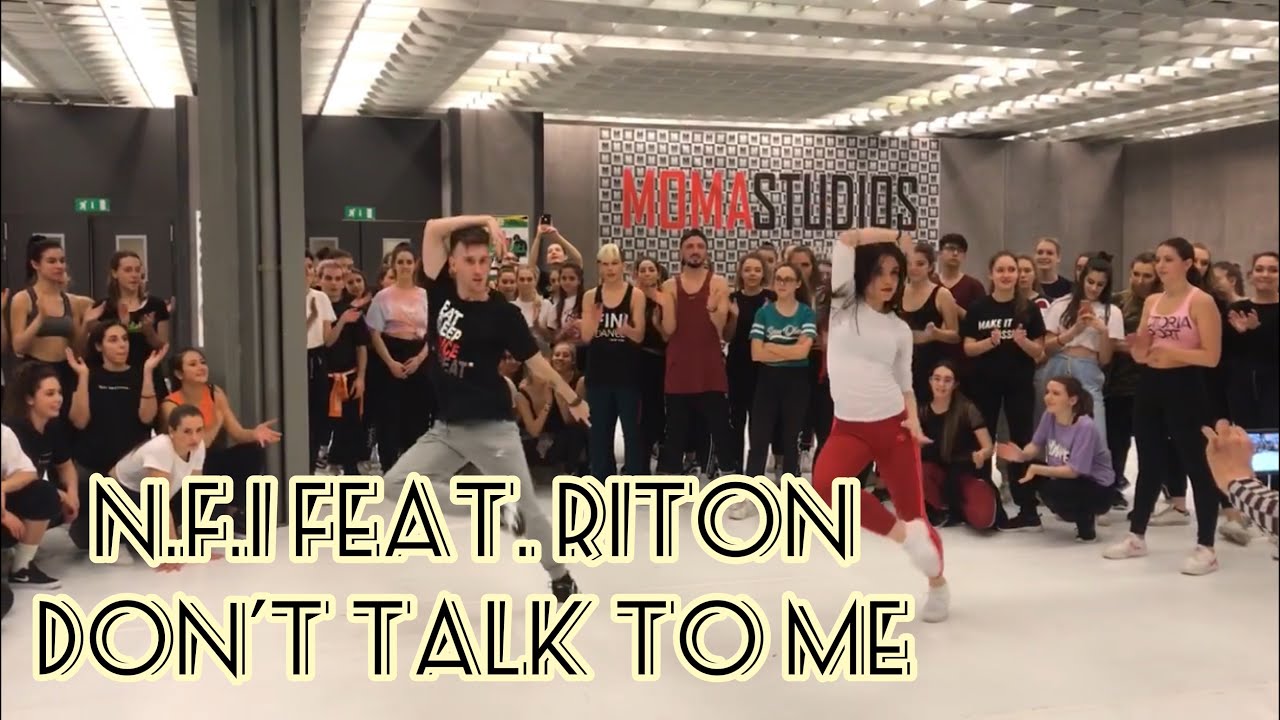 N.F.I Feat RITON & MELISSA STORWICK - DON’T TALK TO ME | Mauro Savino Choreography