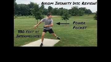 Axiom Insanity Disc Review | Intermediate Discs