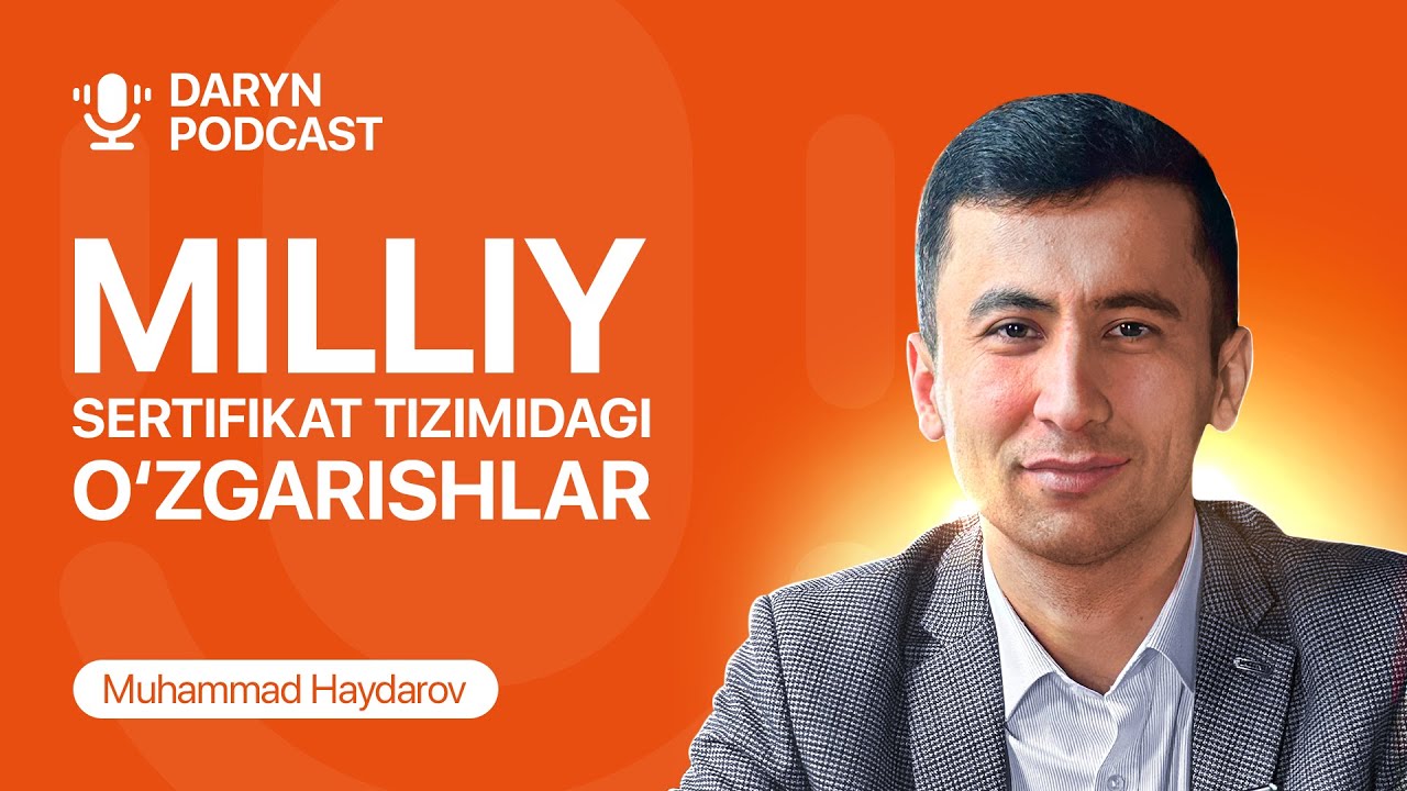 Milliy sertifikat imtihoni yuzasidan eng koʻp soʻralayotgan savollarga javoblar | Muhammad Haydarov