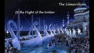 Chapter 9 - Of the Flight of the Noldor - J.R.R. Tolkien