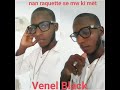 Venel black feat black sanfren fel anvi avan 2019
