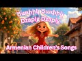 Armenian Children S Songs Dzapig Dzapig Dziranig Ծափիկ Ծափիկ Ծիրանիկ Dzovig Armeniankidssongs