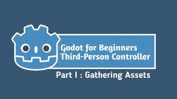 Godot  Third-Person Controller _ Part I