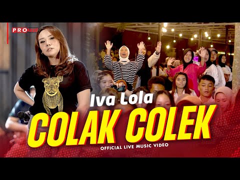 Iva Lola - Colak Colek (Official Music Video) | Live Version