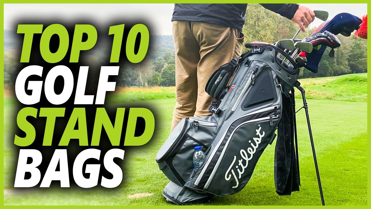 Best Golf Bags for 2023 10 Bags for Every Type of Golfer