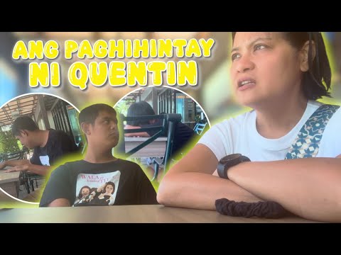 ANG PAGHIHINTAY NI QUENTIN! | CANDY AND QUENTIN | OUR SPECIAL LOVE