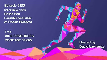 Episode 130 Interview Bruce Pon Founder and CEO of Ocean Protocol