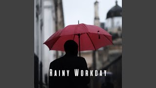 Mindful Work Rain Symphony