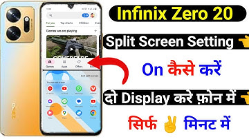 infinix zero 20 split screen kaise kare | how to split screen setting infinix zero 20