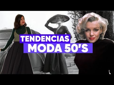 MODA DE 50: HISTORIA ACTUALIDAD - YouTube