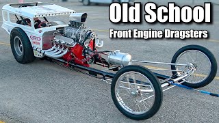 Old School Front Engine Dragsters