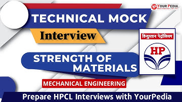 SOM Interview Questions for HPCL | Strength of Materials Interview Questions | HPCL Mock Interview