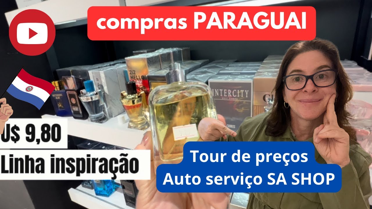 Compras Paraguai, Tour de compras no auto serviço, mercadão  SA SHOP, com preços e novidades! Clique