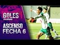 Todos los GOLES | Campeonato Ascenso Betsson 2022 - FECHA 6 ⚽