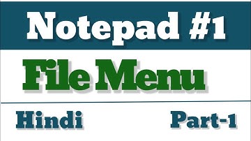 How to use File Menu in Notepad | Basic Computer Tutorial | Hindi | Part-1 👌👌👌